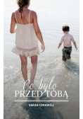 Co było przed tobą