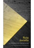 Rola światła w architekturze znaczeniowej