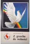 Z grzechu do wolności