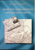 Wojenne wspomnienia mieszkańca Gdyni