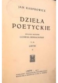 Dzieła Poetyckie ,1912r.