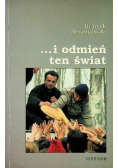 I odmień ten świat
