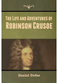 The Life and Adventures of Robinson Crusoe