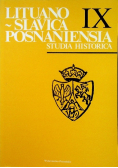 Lituano slavica posnaniensia Tom IX