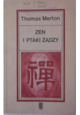 Zen i ptaki żądzy
