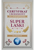 Karnet Certyfikat Urodzinowy Super Laski