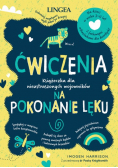 Ćwiczenia na pokonanie lęku