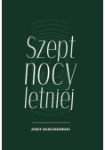 Szept nocy letniej