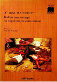 Cudne manowce Kultura czasu wolnego we współczesnym społeczeństwie