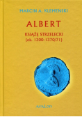 Albert Książę strzelecki