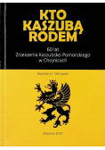 Kto kaszubą rodem