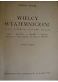 Wielcy wtajemniczeni, 1939 r.