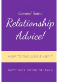 Gimme Some Relationship Advice!