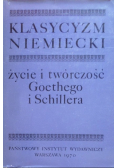 Klasycyzm Niemiecki życie i twórczość Geothego i Schillera