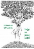 Stojąc na jednej nodze