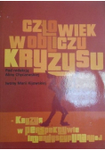 Chyczewska Alina (red.) - Człowiek w obliczu kryzysu