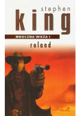 Mroczna Wieża I Roland