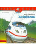 Mądra mysz Mam przyjaciela kolejarza