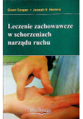 Leczenie zachowawcze w schorzeniach narządu ruchu