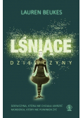 Lśniące dziewczyny