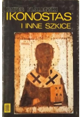 Ikonostas i inne szkice