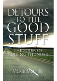 Detours to the Good Stuff