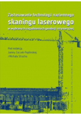 Zastosowanie technologii naziemnego skaningu laserowego