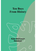 Ten Boys from History