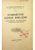 Starożytne dzieje biblijne 1912 r.