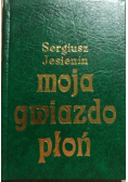 Moja gwiazdo płoń