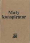 Mały konspirator