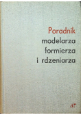 Poradnik modelarza formierza i rdzeniarza