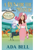A Run for the Mystic