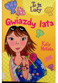 To ja Lucy gwiazdy lata
