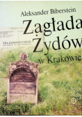 Zagłada żydów w Krakowie