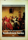 Konfederacja barska Tom I