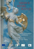 Miejsce które ratuje