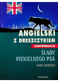 Angielski z dreszczykiem Ślady piekielnego psa