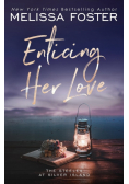 Enticing Her Love