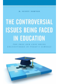 The Controversial Issues Being Faced in Education