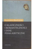 O Klasyczności I Romantyczności I Inne Pisma Krytyczne