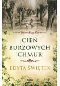 Cień burzowych chmur Spacer Aleją Róż Tom 1