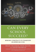 Can Every School Succeed?