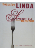 Spaghetti dla samotnego mężczyzny