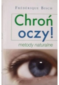 Chroń oczy metody naturalne