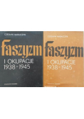 Faszyzm i okupacje 1938 1945 Tom I i II