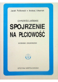Chrześcijańskie spojrzenie na płciowość