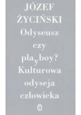 Odyseusz Czy playboy Kulturowa odyseja człowieka