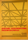 Systemy budownictwa przemysłowego Mostostal SHS
