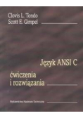 Język ANSI C ćwiczenia i rozwiązania